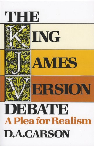 King James Version Debate: A Plea for Realism