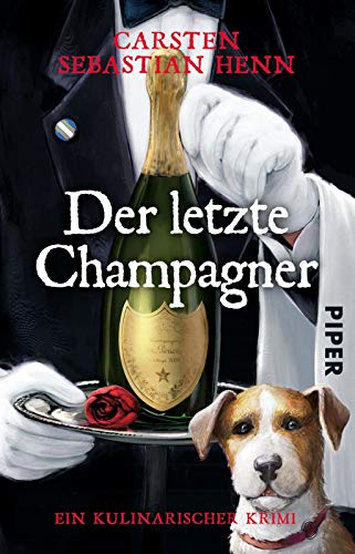 Der letzte Champagner (Professor-Bietigheim-Krimis 5): Ein kulinarischer Krimi | Kurzweilige Krimi-Reihe vom Autor von "Der Buchspazierer"