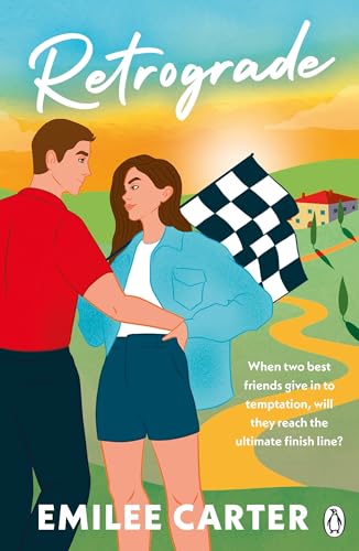 Retrograde: A must-read, sizzling-hot and adrenaline-fuelled Formula 1 romance von Michael Joseph