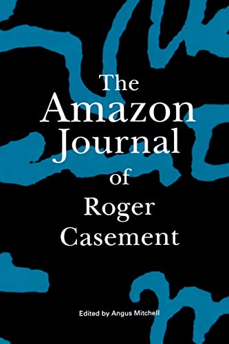 The Amazon Journal of Roger Casement von Anaconda Editions