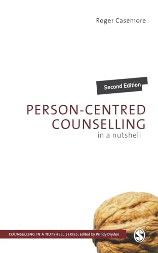Person-Centred Counselling in a Nutshell von Sage Publications