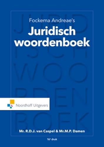 Fockema Andreae's juridisch woordenboek von Noordhoff Uitgevers