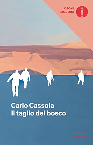 Il taglio del bosco (Oscar moderni)