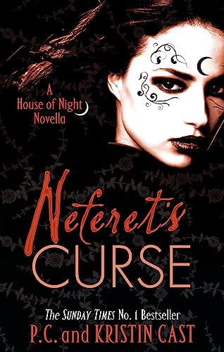 Neferet's Curse: Number 3 in series (House of Night Novellas)
