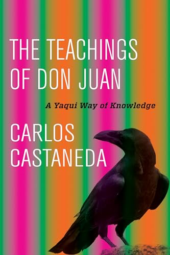 Teachings of Don Juan: A Yaqui Way of Knowledge von University of California Press