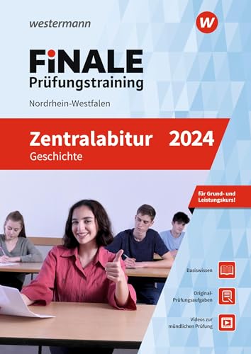 FiNALE Prüfungstraining Zentralabitur Nordrhein-Westfalen: Geschichte 2024 von Westermann Lernwelten GmbH