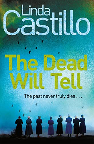 The Dead Will Tell (Kate Burkholder series, 6)