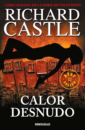 Calor desnudo (Best Seller, Band 2)