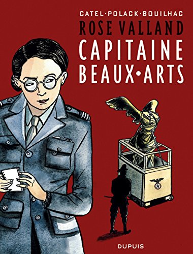 Rose Valland, capitaine Beaux-Arts - Tome 1 - Rose Valland, capitaine Beaux-Arts von DUPUIS