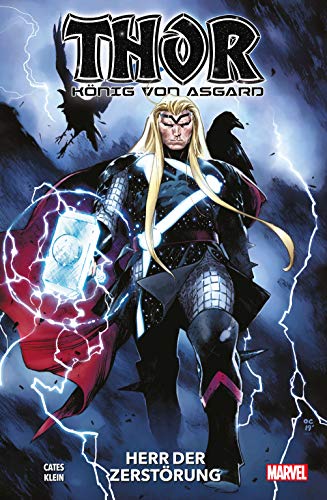 Thor: König von Asgard: Bd. 1: Herr der Zerstörung von Panini