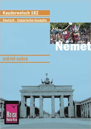 Német (Deutsch als Fremdsprache, ungarische Ausgabe): Reise Know-How Kauderwelsch von Reise Know-How Verlag Peter Rump GmbH