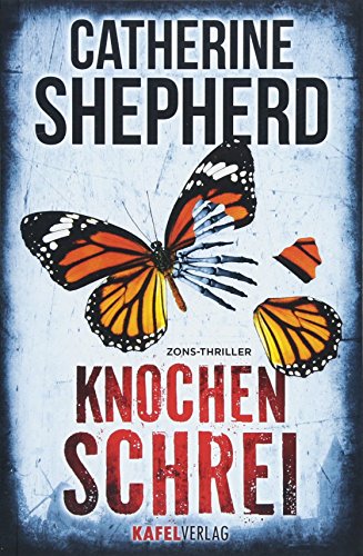 Knochenschrei: Thriller (Zons Thriller, Band 8)