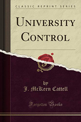 University Control (Classic Reprint)