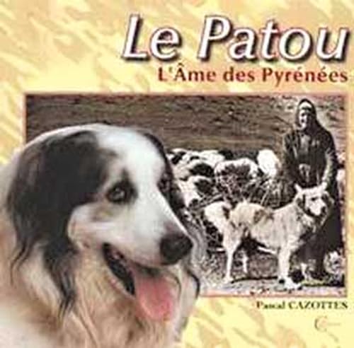 Patou l'Ame des Pyrénées