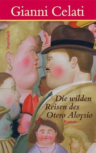 Die wilden Reisen des Otero Aloysio (Quartbuch) von Verlag Klaus Wagenbach