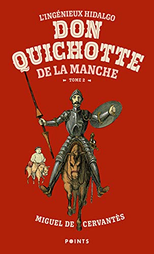 L'Ingénieux Hidalgo Don Quichotte de la Manche - Tome 2 von POINTS