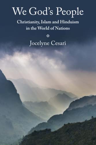 We God's People: Christianity, Islam and Hinduism in the World of Nations von Cambridge University Press