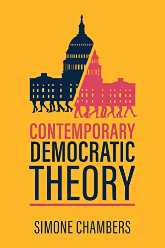 Contemporary Democratic Theory von Wiley John + Sons
