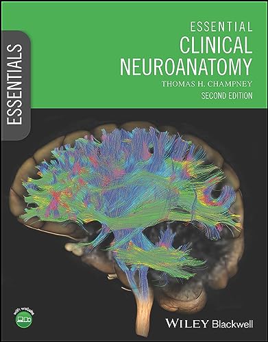 Essential Clinical Neuroanatomy (Essentials) von Wiley-Blackwell