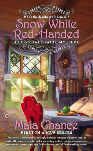 Snow White Red-Handed (A Fairy Tale Fatal Mystery, Band 1) von BERKLEY