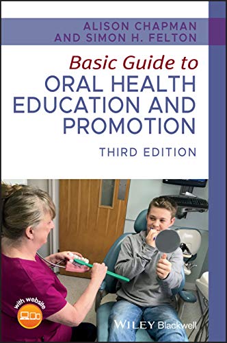 Basic Guide to Oral Health Education and Promotion (Basic Guide Dentistry)