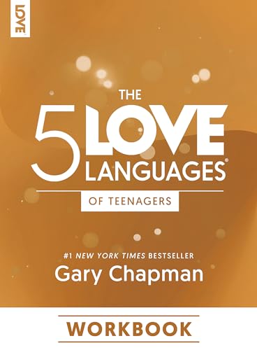 The 5 Love Languages of Teenagers