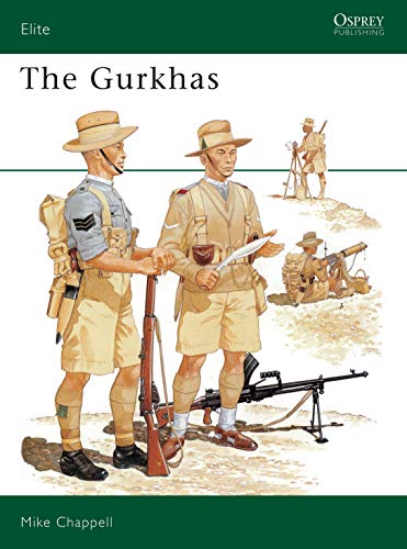 The Gurkhas (Elite Series, 49, Band 49)