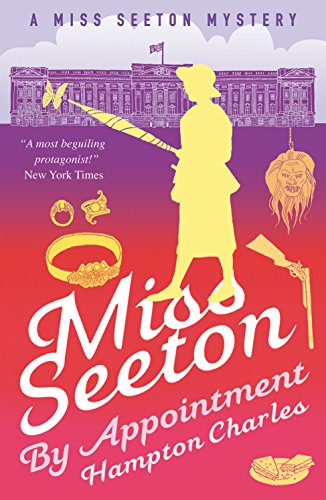 Miss Seeton By Appointment (A Miss Seeton Mystery, Band 6)