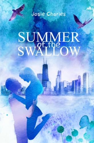 SUMMER OF THE SWALLOW