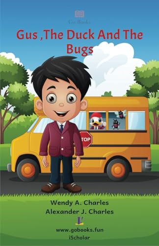 Gus, The Duck And The Bugs: Step 2 Book 29 von imprint