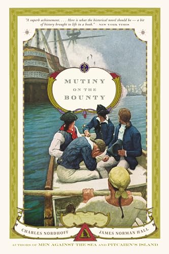 Mutiny on the Bounty (Back Bay Books) von LITTLE, BROWN