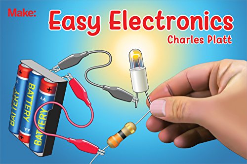Easy Electronics (Make: Handbook) von Make Community, LLC