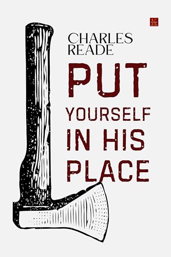 PUT YOURSELF IN HIS PLACE von Kalamos Literary Services LLP