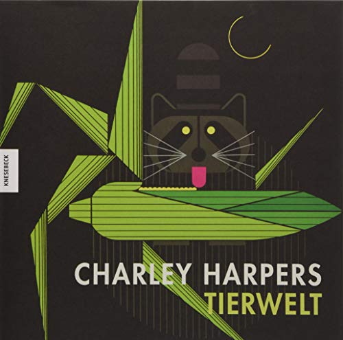 Charley Harpers Tierwelt: Das Wesen der Tiere in wenigen Strichen meisterhaft illustriert von Knesebeck Von Dem GmbH