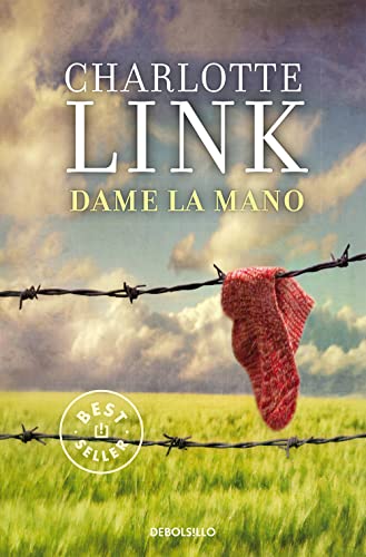 Dame la mano (Best Seller) von DEBOLSILLO