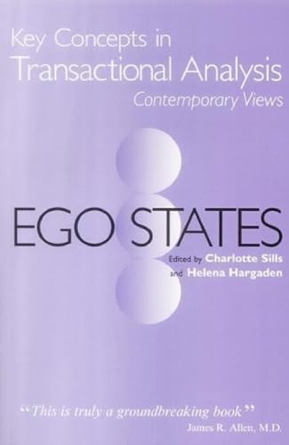 Ego States (Key Concepts in Transactional Analysis)