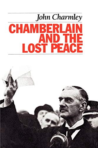 Chamberlain and the Lost Peace von Ivan R. Dee Publisher