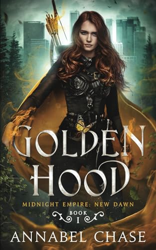 Golden Hood (Midnight Empire: New Dawn, Band 1)