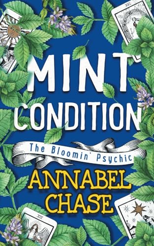 Mint Condition (The Bloomin' Psychic, Band 6)