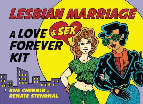 Lesbian Marriage: A Love & Sex Forever Kit von www.lesbiansexsurvival.com