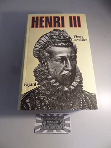 Henri III: Roi shakespearien von FAYARD