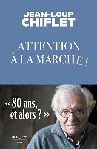 Attention à la marche von BOUQUINS