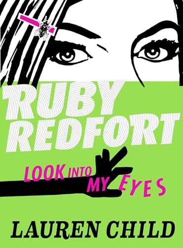 Look into my eyes (Ruby Redfort, Band 1)
