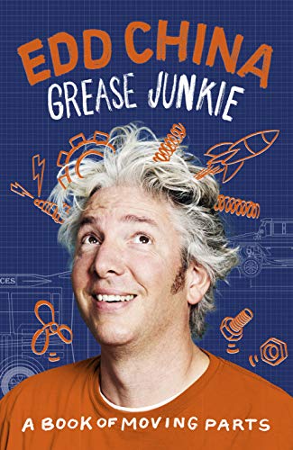 Grease Junkie: A book of moving parts