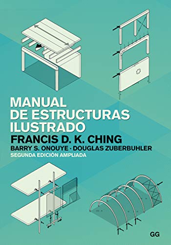 Manual de estructuras ilustrado von Gustavo Gili