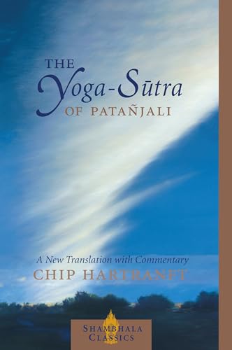 The Yoga-Sutra of Patanjali: A New Translation with Commentary (Shambhala Classics) von Shambhala Publications