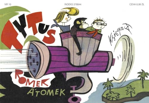 Tytus Romek i Atomek Księga X Ochrona przyrody
