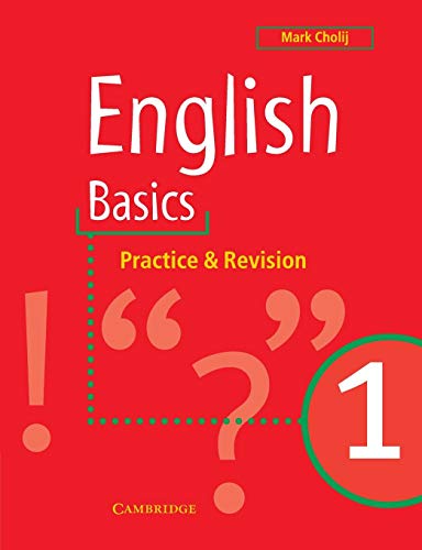 English Basics 1: Practice & Revision von Cambridge University Press