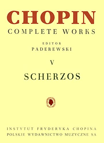 Complete Works V: Scherzos