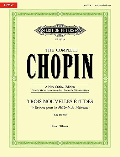 Trois Nouvelles Études (3 Études pour la Méthode des Méthodes): Urtextausgabe, Sammelband für Klavier (The Complete Chopin - A New Critical Edition) von Alfred Music
